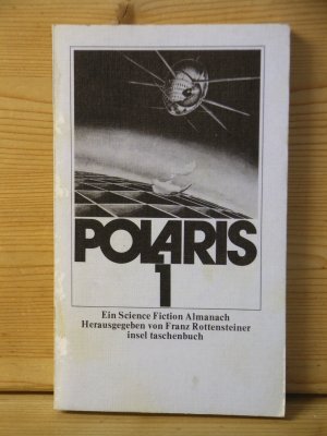 "Polaris 1" Ein Science Fiction Almanach