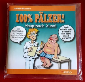 gebrauchtes Buch – Steffen Boiselle – 100% PÄLZER! Hauptsach Xund! mit Maske als "100%-Pälzer-Corona-Päggl"