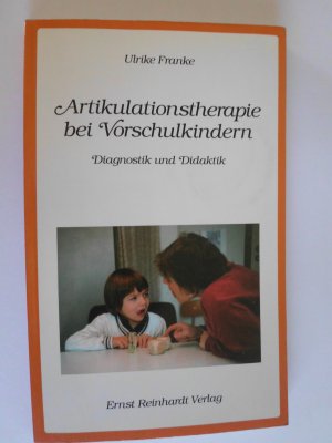 gebrauchtes Buch – Ulrike Franke – Artikulationstherapie bei Vorschulkindern