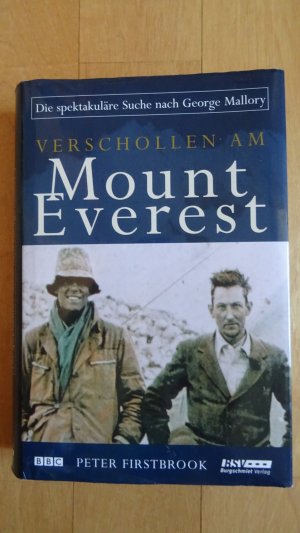 gebrauchtes Buch – Peter Firstbrook – Verschollen am Mount Everest - Die spektakuläre Suche nach George Mallory