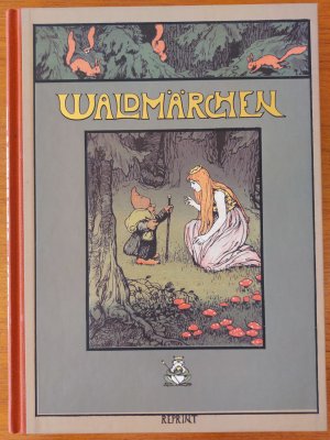 gebrauchtes Buch – Heick, Gustav; Kronoff – Waldmärchen