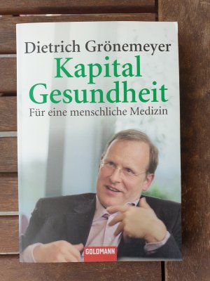 gebrauchtes Buch – Grönemeyer, Dietrich H – Kapital Gesundheit