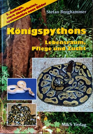 Königpythons - Lebensraum, Pflege und Zucht