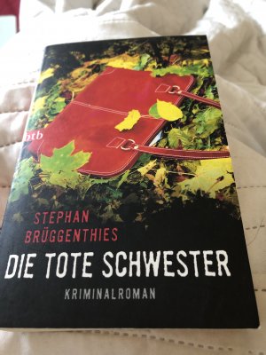 Die tote Schwester