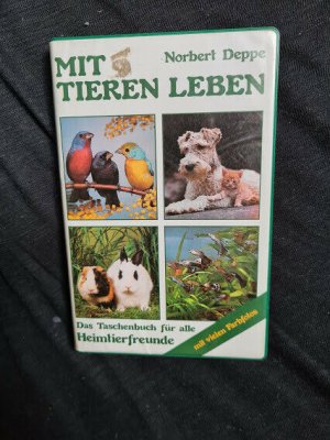 Mit Tieren leben