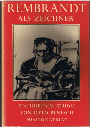 antiquarisches Buch – Otto Benesch – Rembrandt als Zeichner - Einführende Studie