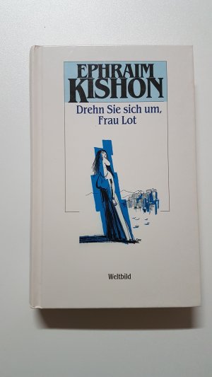 gebrauchtes Buch – Ephraim Kishon – Drehn Sie sich um, Frau Lot