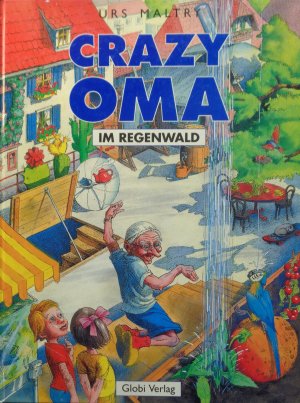 Crazy Oma im Regenwald