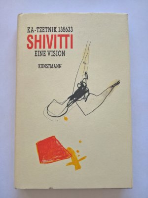 Shivitti - Eine Vision