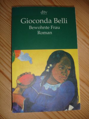 gebrauchtes Buch – Gioconda Belli – Bewohnte Frau