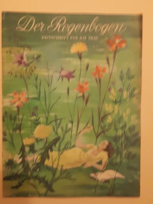 Der Regenbogen: Zeitschrift für die Frau, Nr. 6, 1950