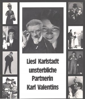 gebrauchtes Buch – Gudrun Köhl – Liesl Karlstadt. Unsterbliche Partnerin Karl Valentins