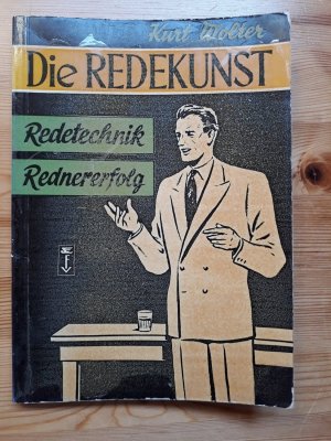 Die Redekunst – Redetechnik – Rednererfolg