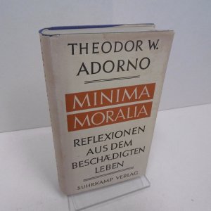 Minima Moralia. Reflexionen aus dem beschädigten Leben. Erstausgabe.