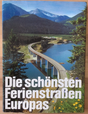 gebrauchtes Buch – Die schönsten Ferienstraßen Europas