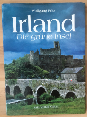 Irland. Die grüne Insel.