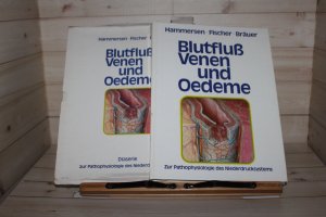 Blutfluß, Venen und Oedeme. Zur Pathophysiologie des Niederdrucksystems + Diaserie