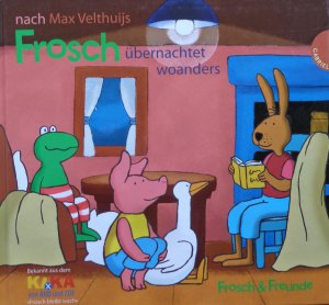 gebrauchtes Buch – Max Velthuijs – Frosch übernachtet woanders