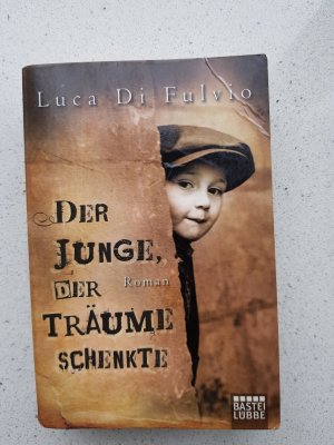 Der Junge, der Träume schenkte