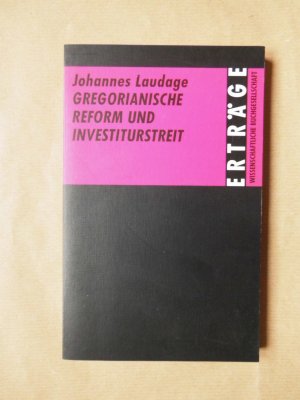 Gregorianische Reform und Investiturstreit. (ISBN 9783906065519)
