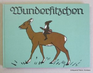 gebrauchtes Buch – Wera Niethammer – Wunderfitzchen