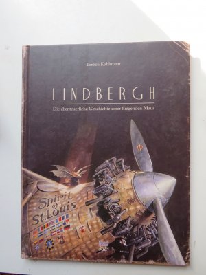 Lindbergh - Die abenteuerliche Geschichte einer fliegenden Maus (Bilderbuch)