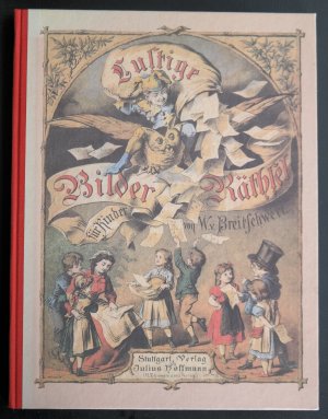 gebrauchtes Buch – Breitschwert, Wilhelm von – Lustige Bilder-Räthsel für kluge Kinder