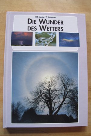 gebrauchtes Buch – H.F. Vugts / F – Die Wunder des Wetters