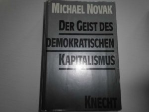 Der Geist des demokratischen Kapitalismus