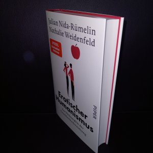 gebrauchtes Buch – Nida-Rümelin, Julian; Weidenfeld, Nathalie – Erotischer Humanismus - Zur Philosophie der Geschlechterbeziehung