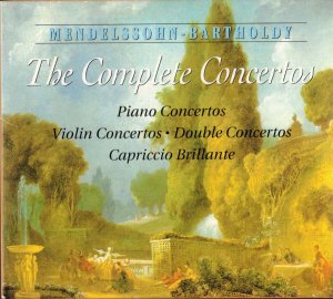 gebrauchter Tonträger – Mendelssohn Bartholdy – The Complete Concertos