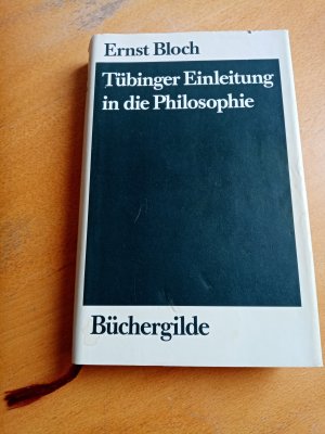 gebrauchtes Buch – Ernst Bloch – Tübinger Einleitung in die Philosophie