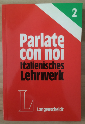 Parlate con noi. Italienisches Lehrwerk.