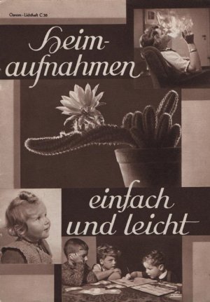 antiquarisches Buch – Osram Lichtheft, Heimaufnahmen leicht gemacht