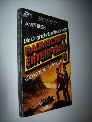 Raumschiff Enterprise / Rückkehr zum Morgen (ISBN 9789028605121)