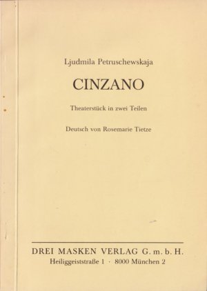 gebrauchtes Buch – Ljudmila Petruschewskaja – Cinzano. Theaterstück in zwei Teilen (Manuskript)