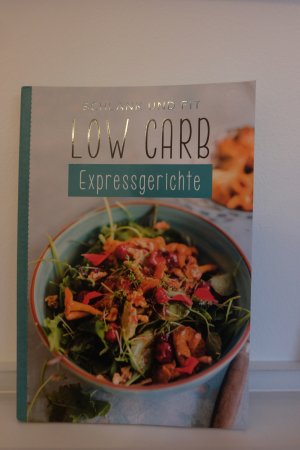 Low Carb - Pfanne & Grill  und Low Carb  -  Expressgerichte