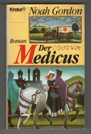 gebrauchtes Buch – Noah Gordon – Der Medicus