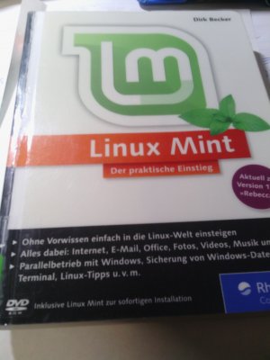 Linux Mint - Der praktische Einstieg -Aktuzell zu Verison 17-1 Rebecca -MIT DVD-ROM