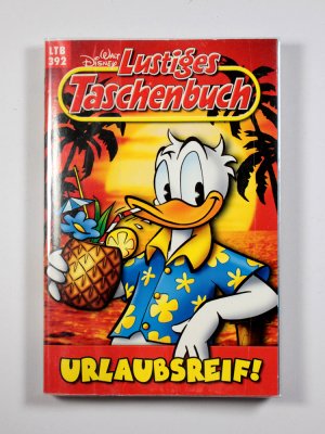 gebrauchtes Buch – Walt Disney – Lustiges Taschenbuch - LTB 392: Urlaubsreif!