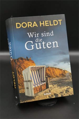 gebrauchtes Buch – Dora Heldt – Wir sind die Guten  + :::Geschenk:::