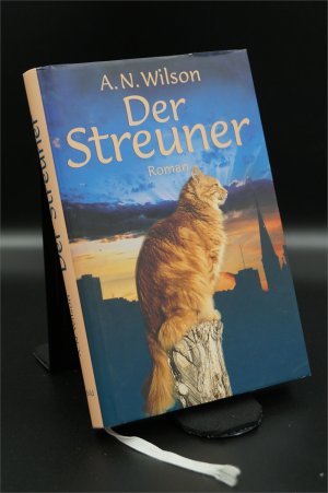 gebrauchtes Buch – A. N. Wilson – Der Streuner  + :::Geschenk:::