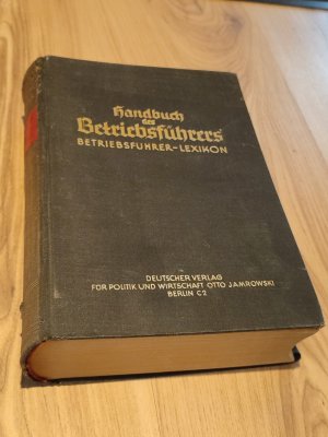 gebrauchtes Buch – Jamrowski, Otto  – Handbuch des Betriebsfhrers : Betriebsfhrer-Lexikon