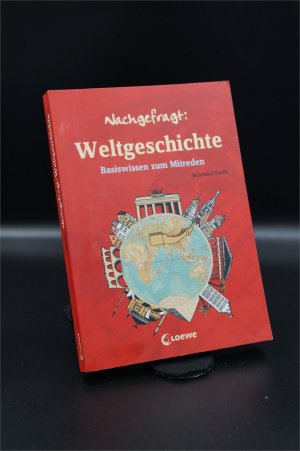 Weltgeschichte - Basiswissen zum Mitreden + :::Geschenk:::