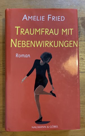 gebrauchtes Buch – Amelie Fried – Traumfrau mit Nebenwirkungen