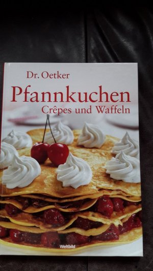 gebrauchtes Buch – Dr. Oetker – Pfannkuchen, Crepes und Waffeln