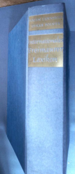 gebrauchtes Buch – Eugen Lennhoff / Oskar Posner – Internationales Freimaurer Lexikon