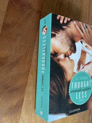 gebrauchtes Buch – Stephens, S.C – Thoughtless - Erstmals verführt - Roman - Thoughtless-Reihe 1