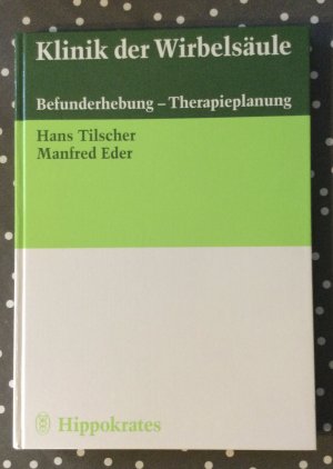 gebrauchtes Buch – Tilscher, Hans; Eder – Klinik der Wirbelsäule