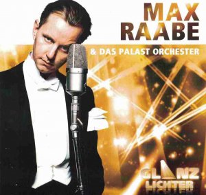 gebrauchter Tonträger – Max Raabe & Das Palast Orchester – Max Raabe & Das Palast Orchester - Glanzlichter